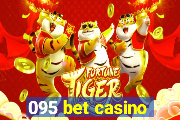 095 bet casino